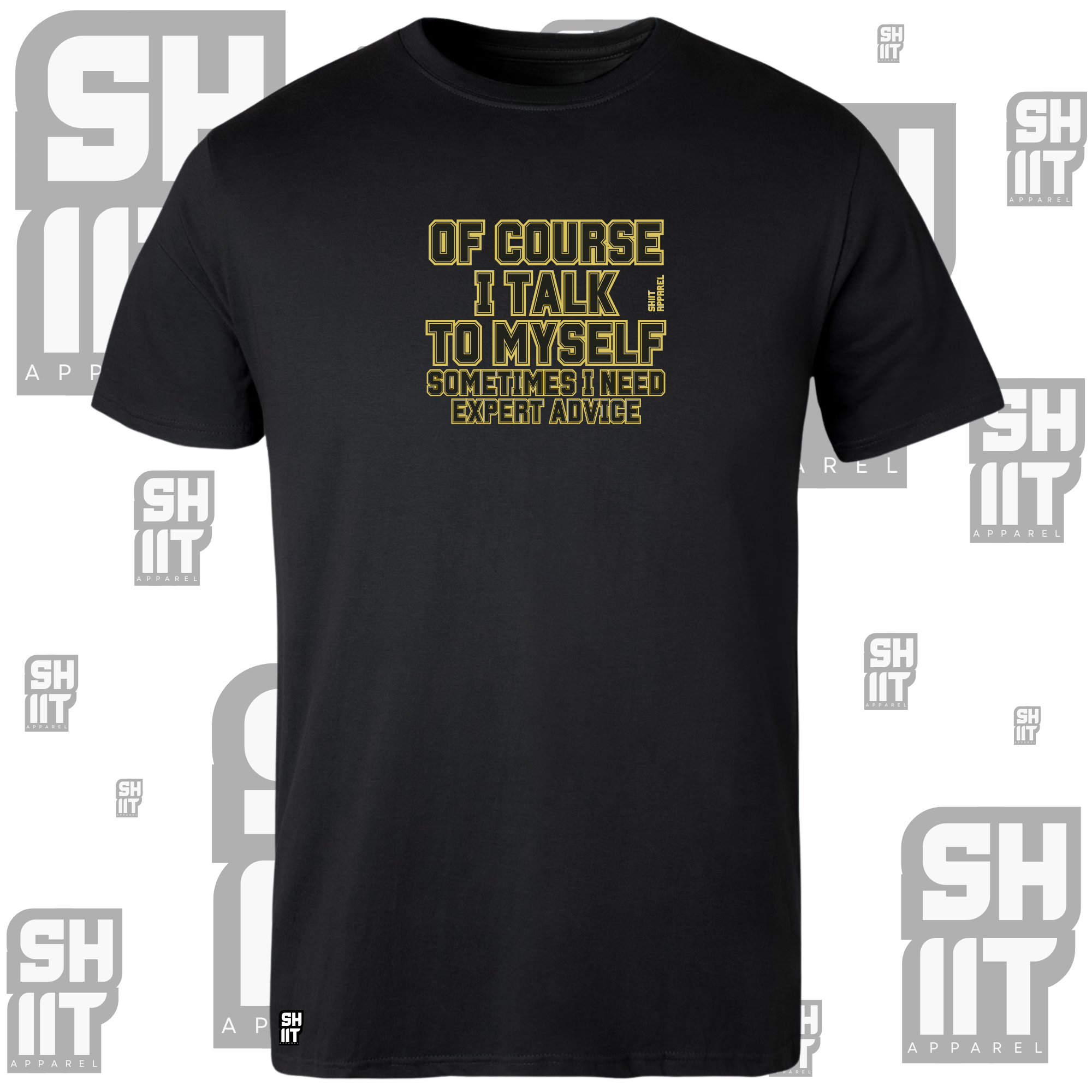 SHIIT T-Shirt For Men And Ladies